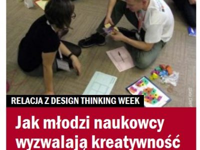 Design Thinking Week okiem Gazety Wyborczej